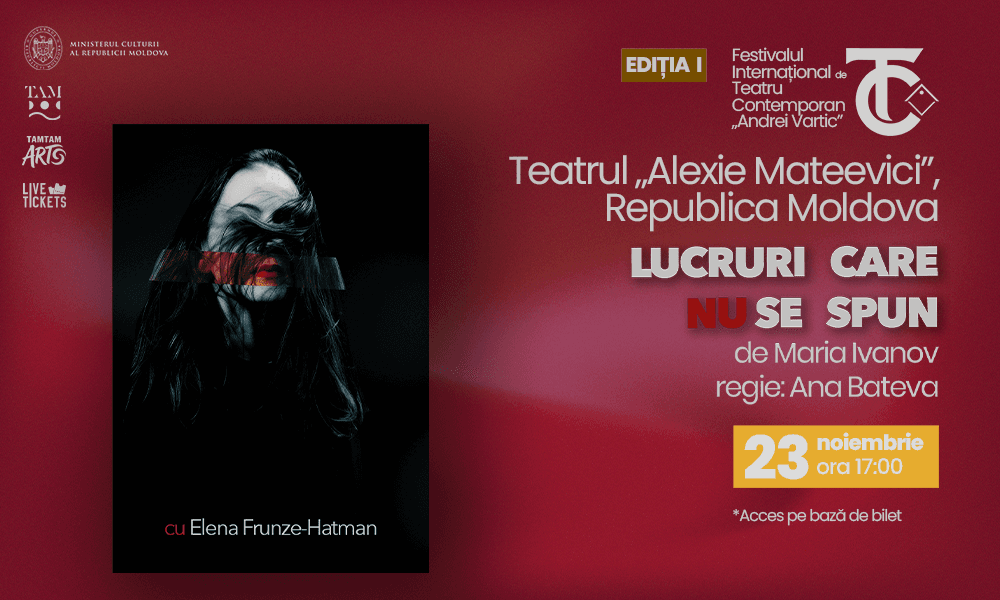 FITC: Premieră: Lucruri care nu se spun de Maria Ivanov